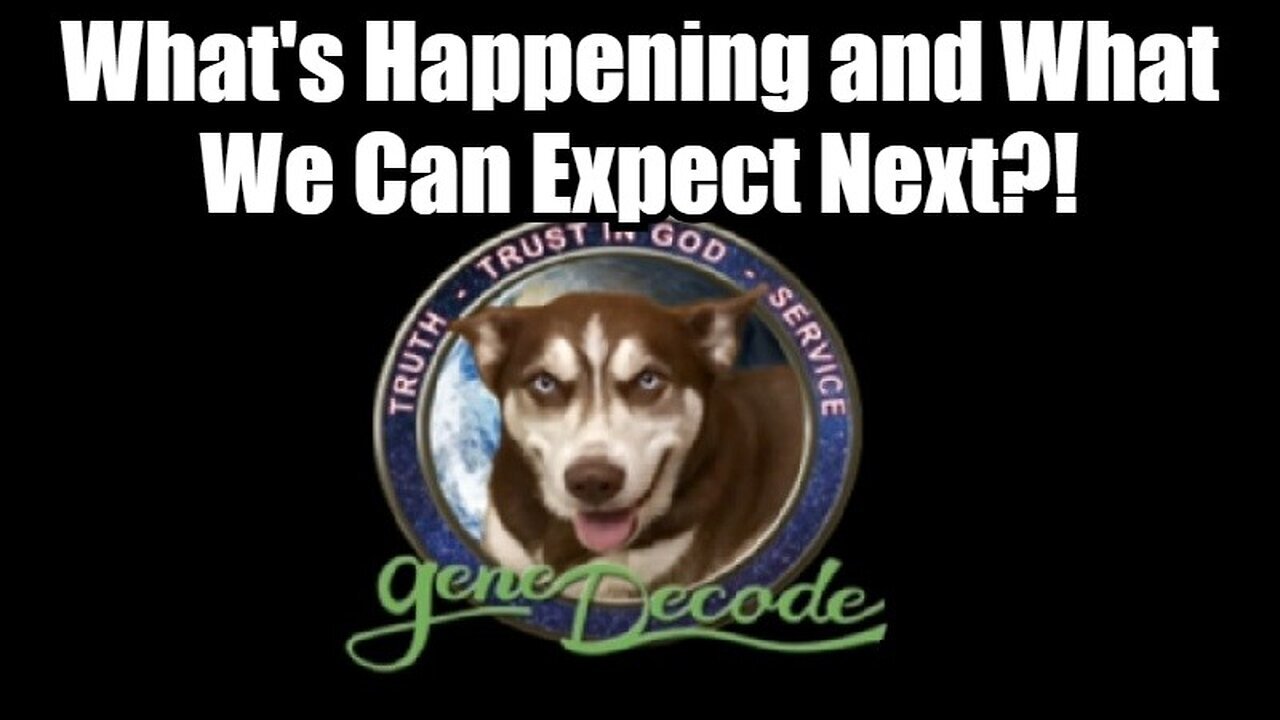 Gene Decode - What's Happening And What We Can Expect Next!!! - Nov 2024.