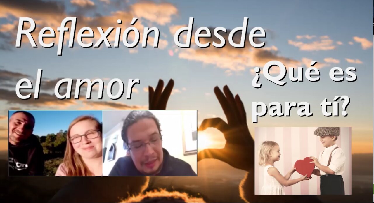 REFLEXIONES DESDE EL AMOR