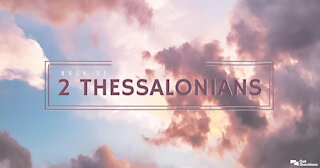 2 Thessalonians 1 With Mike From COT 6/2/21 "KD Files Update"