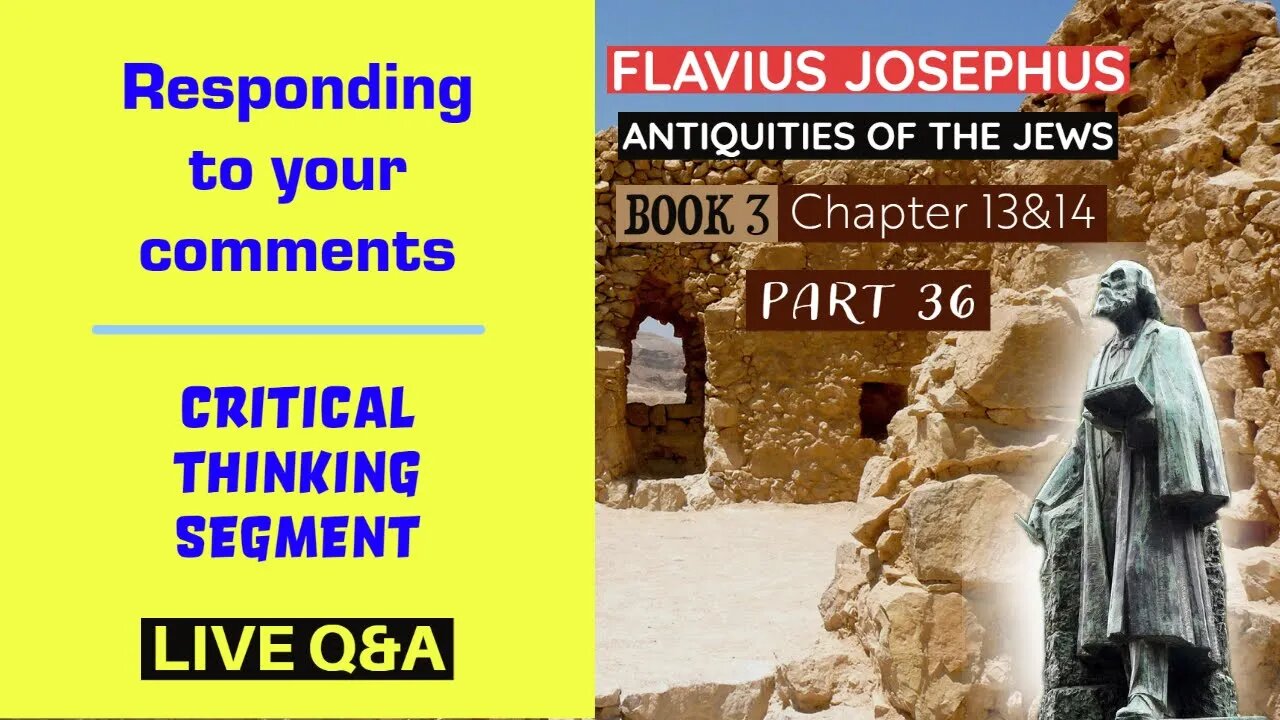 Flavius Josephus - Antiquities of the Jews | Book 3 - Chapters 13&14 (Part 36)