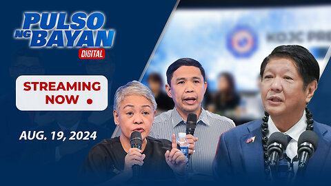 LIVE | Pulso ng Bayan kasama sina Atty. Harry Roque, Admar Vilando & Jade Calabroso | Agosto 19, 2024 - Lunes