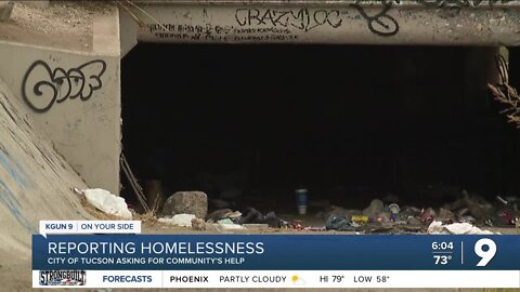 City of Tucson asking for community's help in reporting homeless encampments