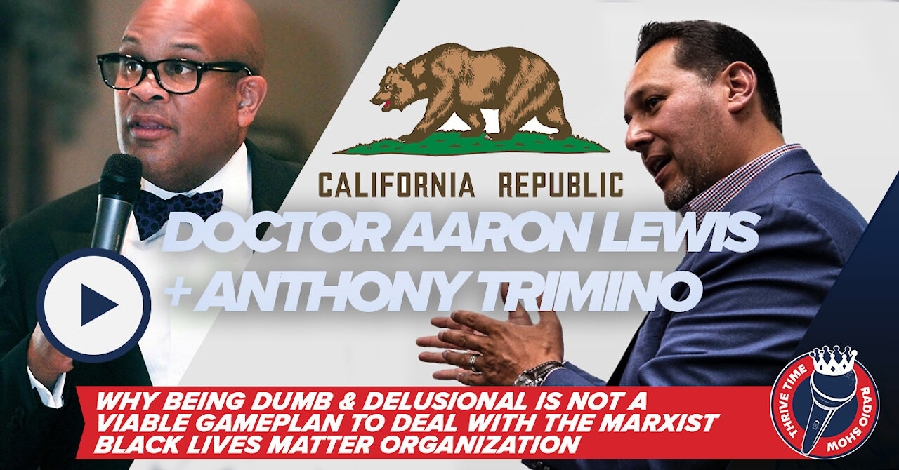 Doctor Aaron Lewis + Being Delusional Is Not a Viable Game Plan to Deal w/ Marxism