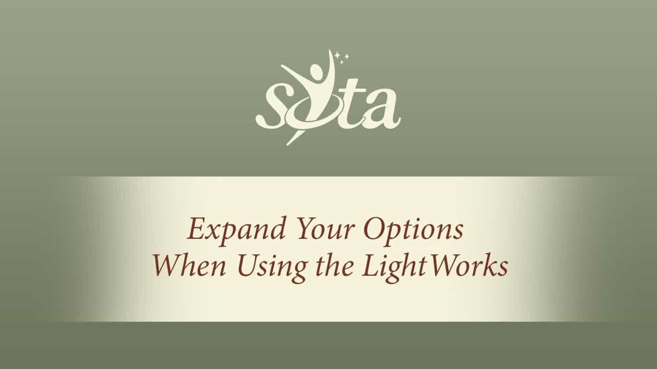 Expand Your Options When Using the LightWorks