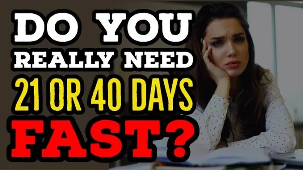 This Is How Long You Should Really Fast!!! || Are 21/40 Days Fast Really Necessary?