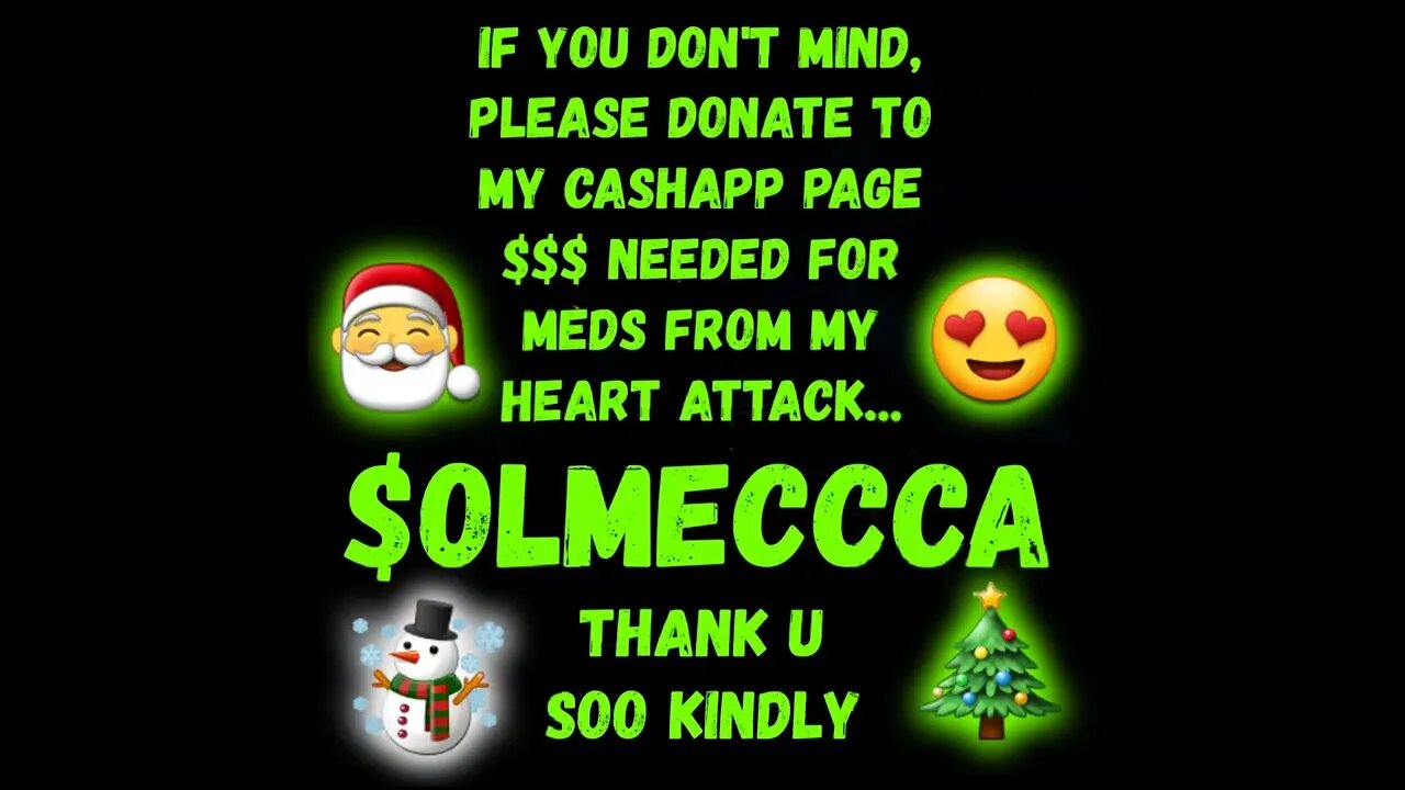 Please Help/Anything Will Help.......20221219 🎅☃️🎄😍