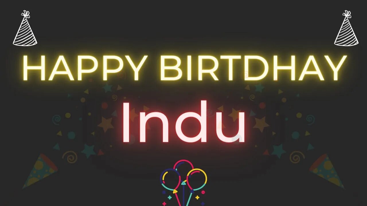 Happy Birthday to Indu - Birthday Wish From Birthday Bash