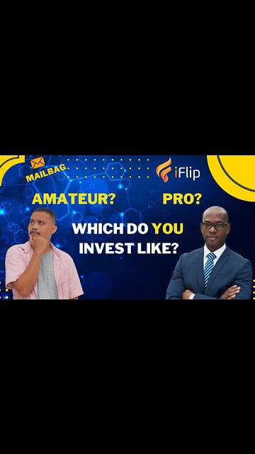 Are you investing like an AMATEUR? Or PROFESSIONAL? What's the difference?