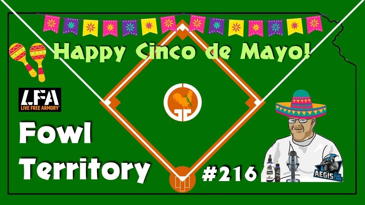 Fowl Territory #216 - Happy Cinco de Mayo!