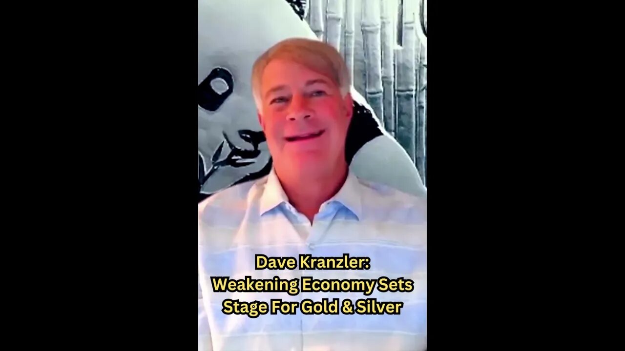 #DaveKranzler Weakening Economy Sets Stage For #Gold & #Silver