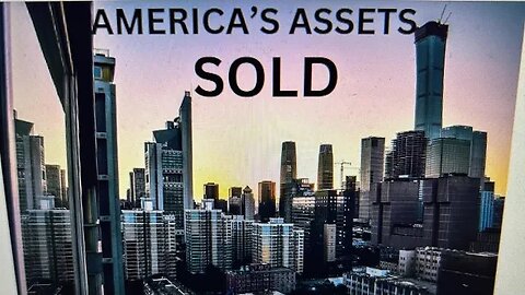 America’s assets sold