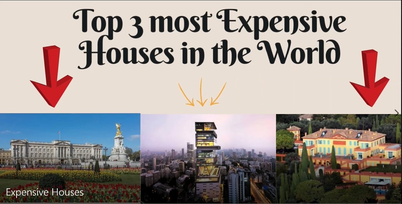 Top 3 most expensive house in the world