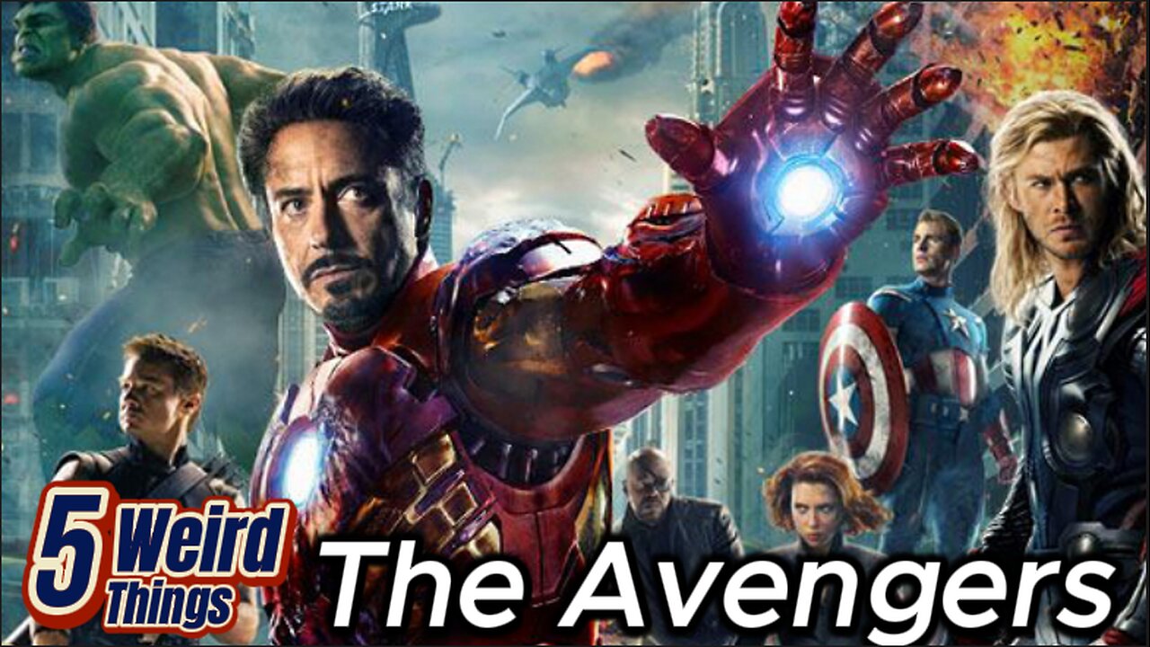 The Avengers - 5 Weird Things (Earth's Mightiest Heroes!)