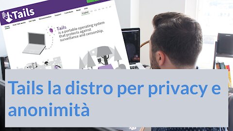 Gestione della propria privacy e anonimità per l'accesso alla rete su sistema neutro? Tails