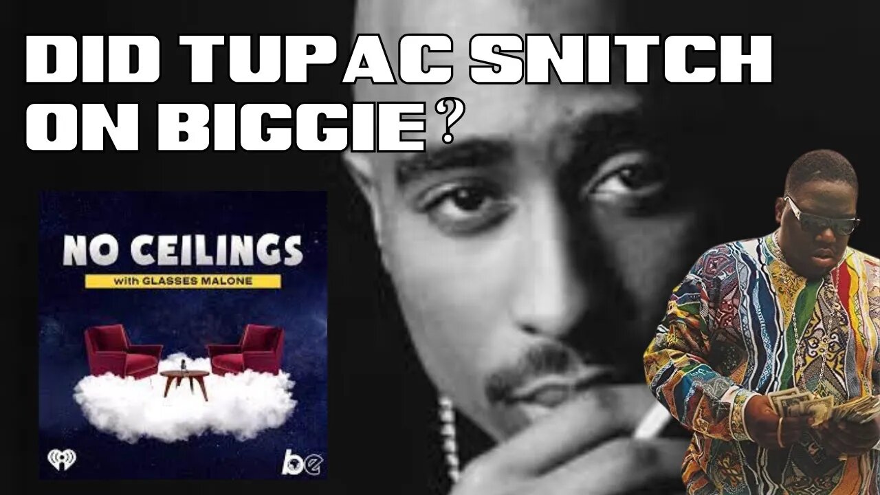 No Ceilings Podcast- Did Tupac Snitch?