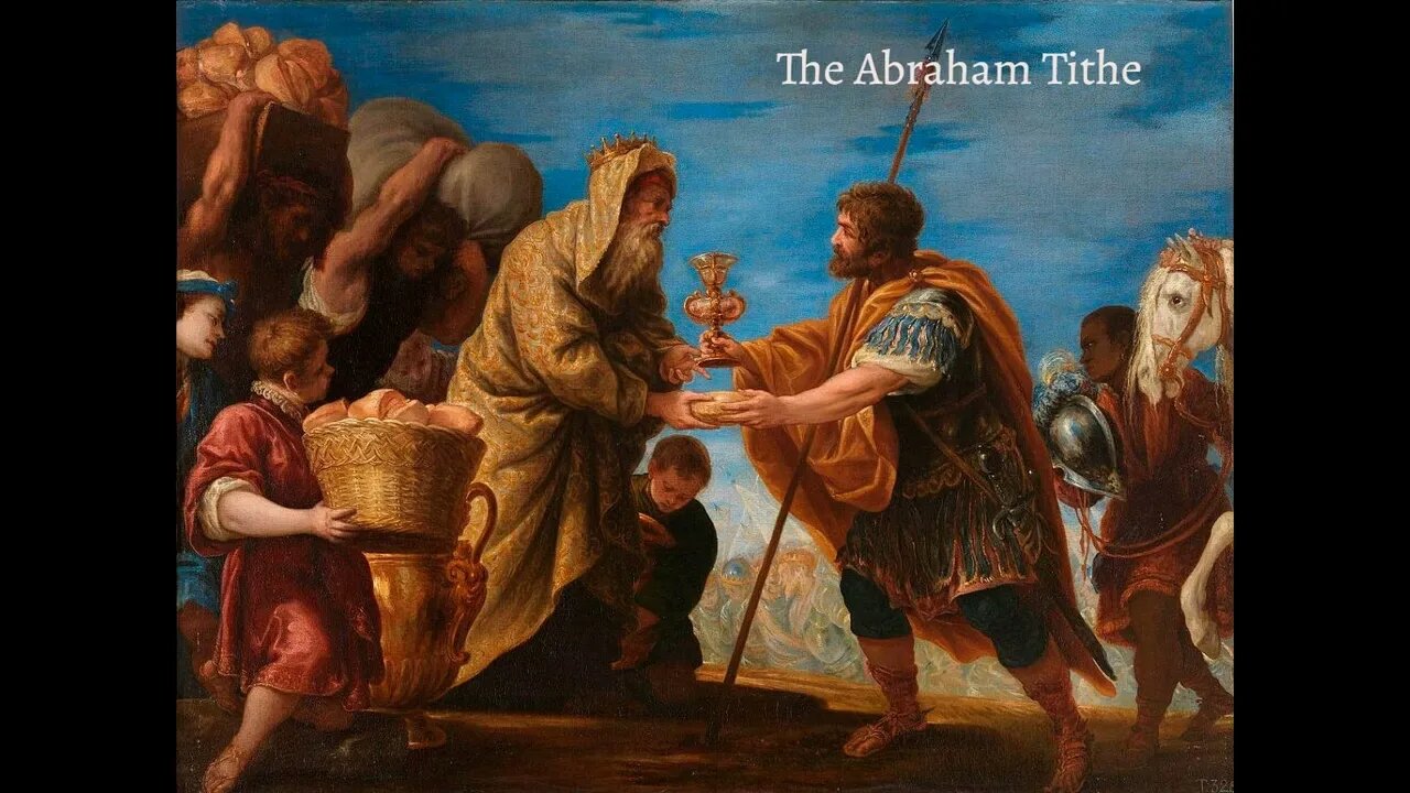 Through The Bible Part 1 The Abraham Tithe