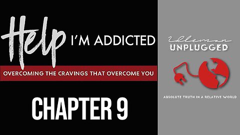 Help I'm Addicted: Chapter 09 - The Gift of Health | Idleman Unplugged