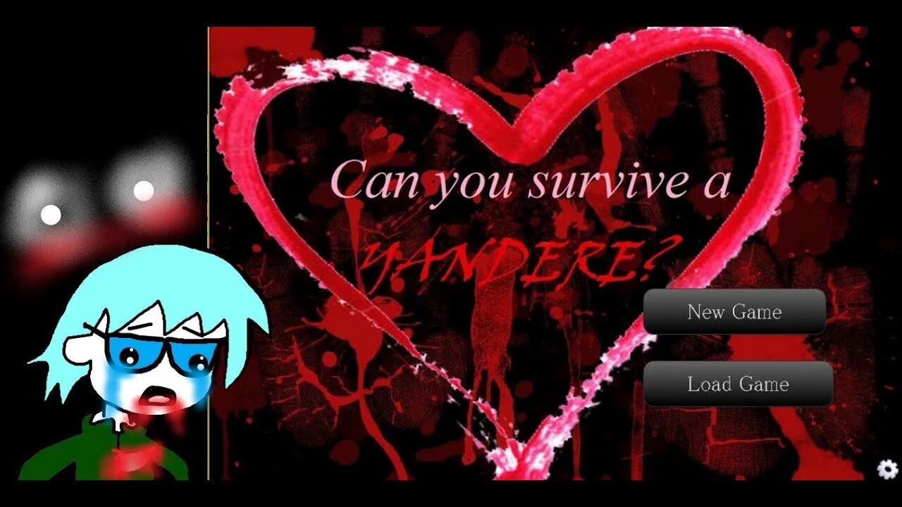 Can You Survive A Yandere - Give in To Yandere & Nobody Gets Hurt? I Dunno But it's Funny