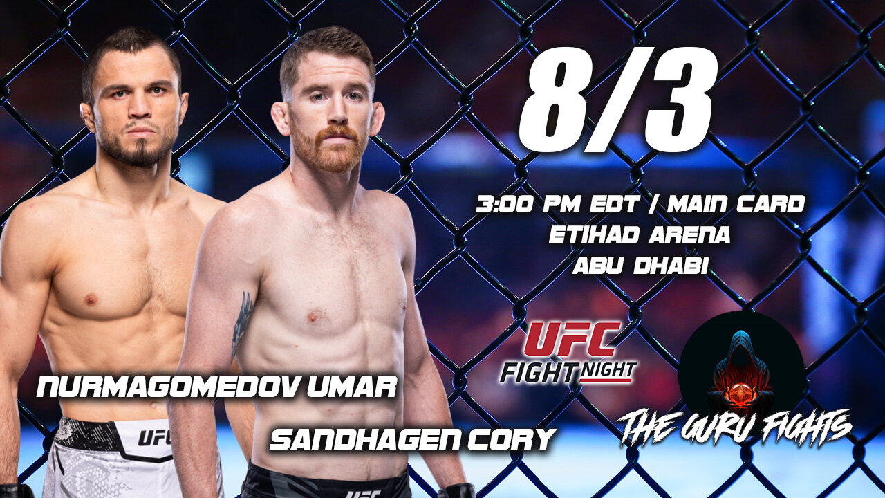 SANDHAGEN VS NURMAGOMEDOV UFC FIGHT NIGHT