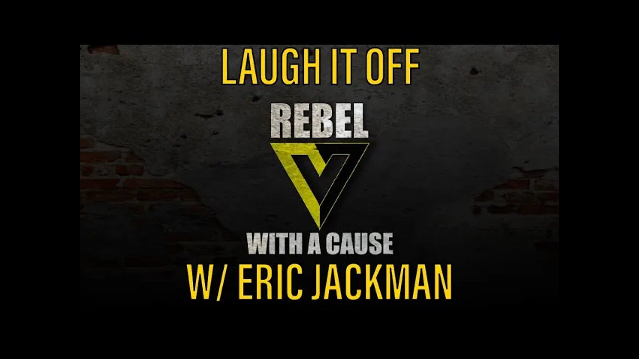 Laugh It Off w/ Eric Jackman