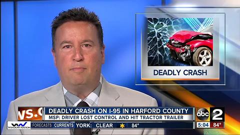 Police investigate deadly crash on I-95 in Harford County