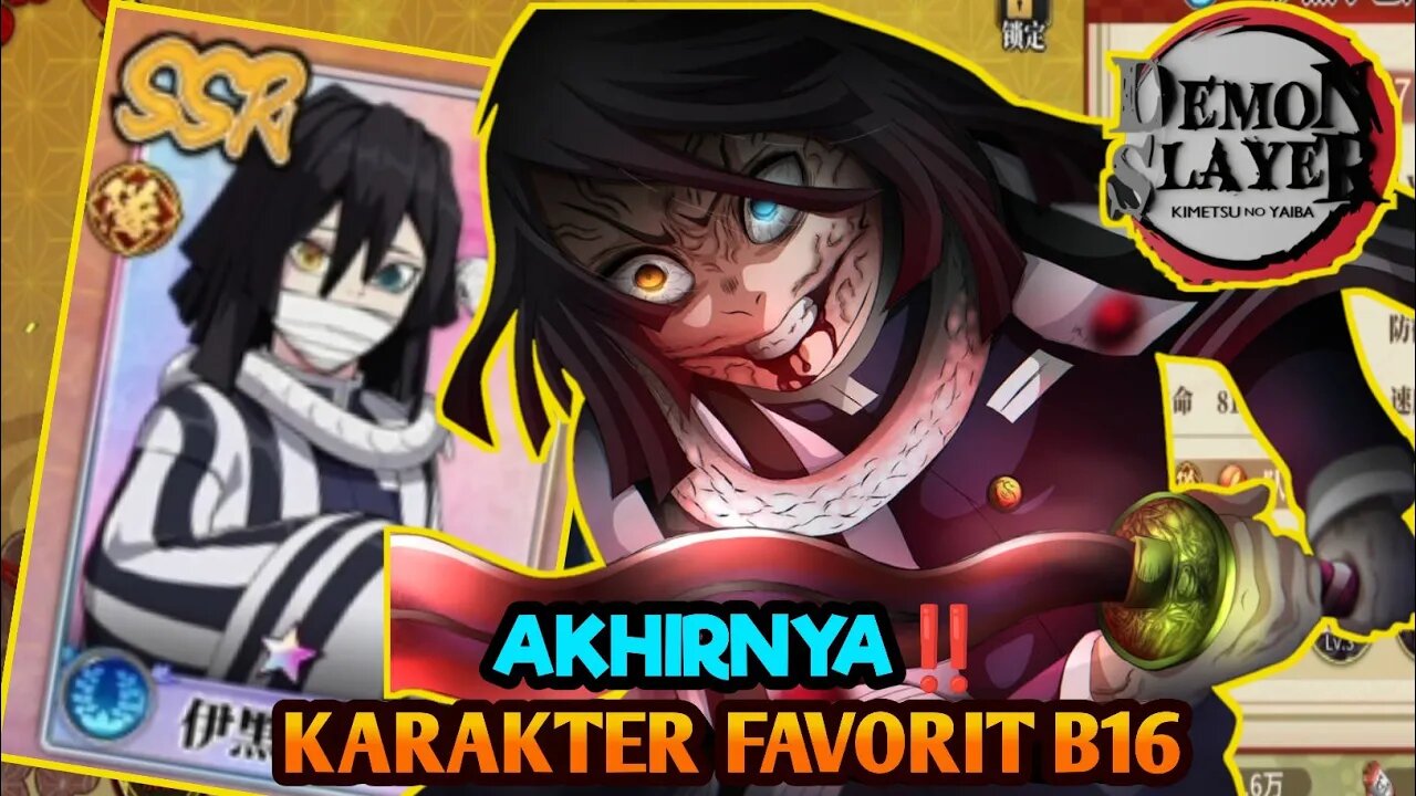 KARAKTER FAVORIT - AKHIRNYA B16 OBANAI IGURO : Demon Slayer CN Kimitsu No Yaiba