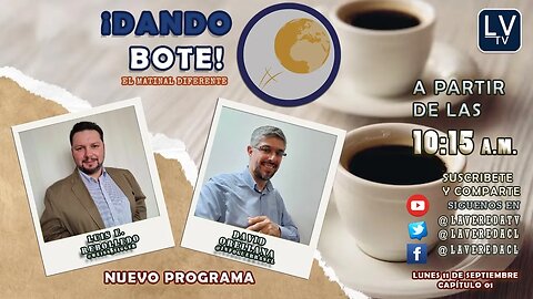 (NUEVO PROGRAMA) DANDO BOTE ¡El Matinal Diferente! Episodio 01