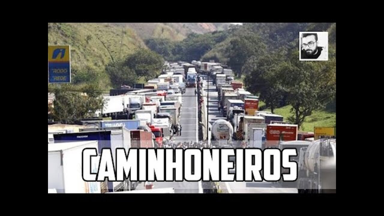 PARALISAÇÃO DOS CAMINHONEIROS (LiloVLOG)