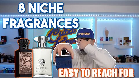 8 EASY TO REACH FOR NICHE FRAGRANCE FOR YOU TO TRY NOW!!