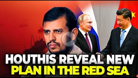 Houthi Rebels Just Made A Shocking Promise To China And Russia