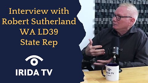 Robert Sutherland Interview - Washington State Legislature