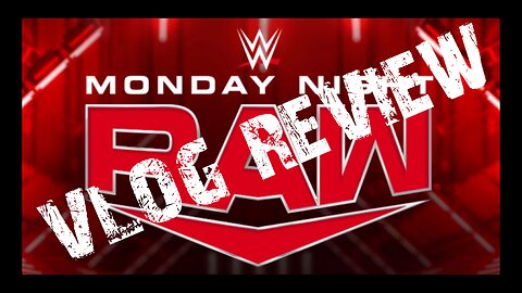 Raw Vlog Review 8/05/2024