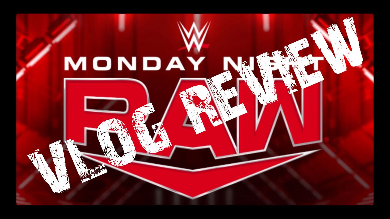 Raw Vlog Review 8/05/2024