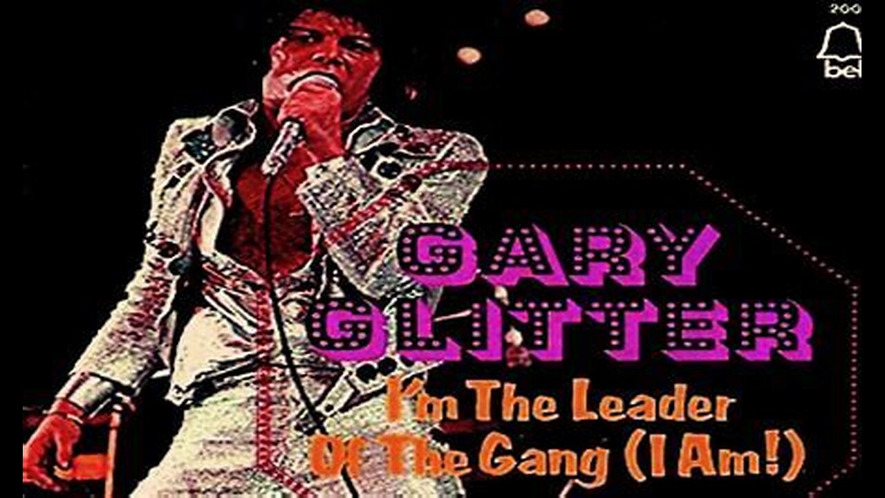 Gary Glitter - I'm the Leader of the Gang (I Am) HD