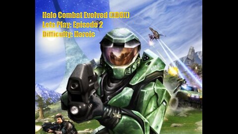 Lets Play Halo Combat Evolved (XBOX) Episode 2