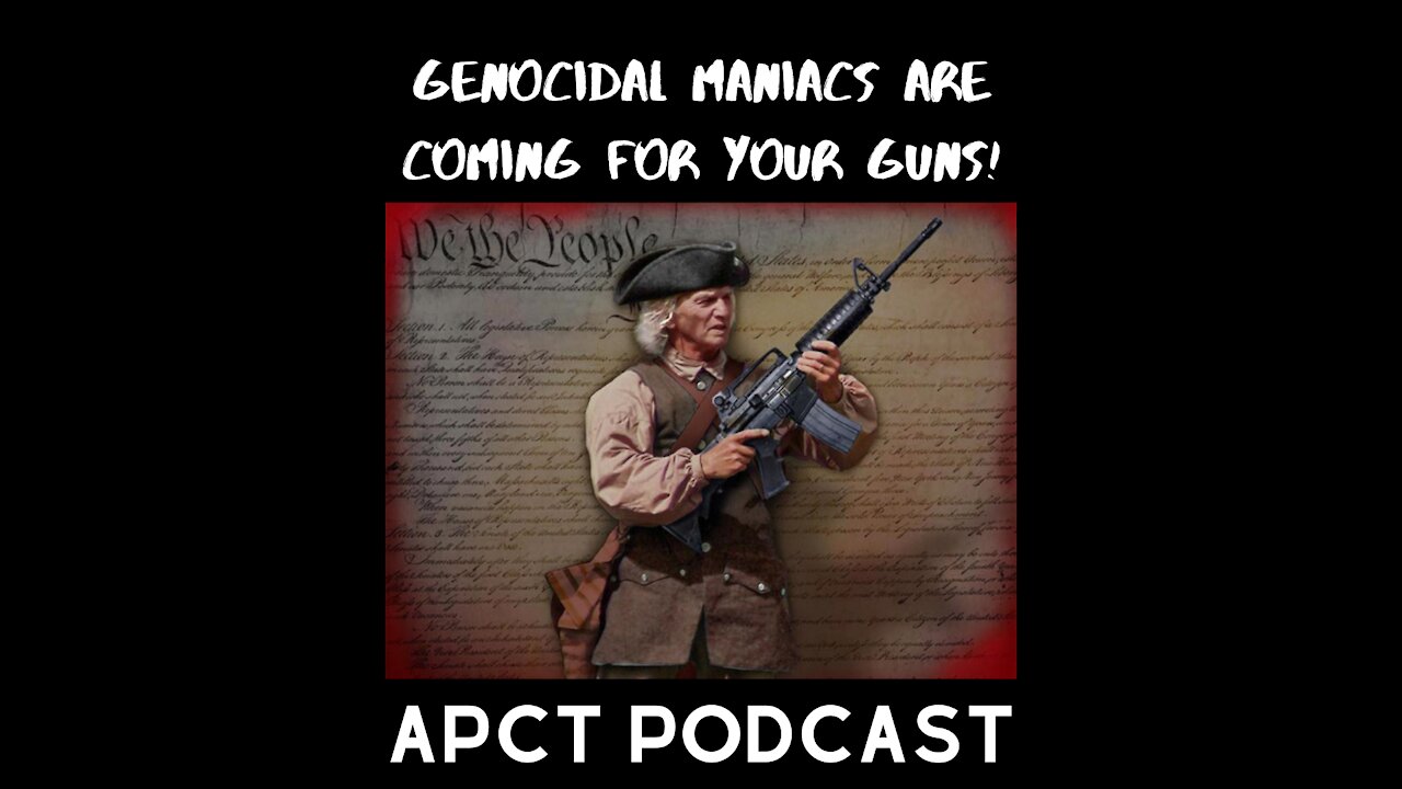 HR 127: Genocidal Maniacs Are Coming for Your Guns!