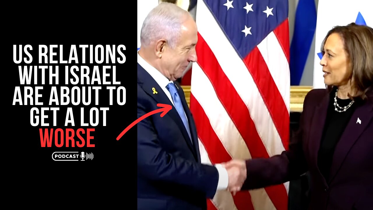 Are US Relations With Israel About To Get A Lot Worse