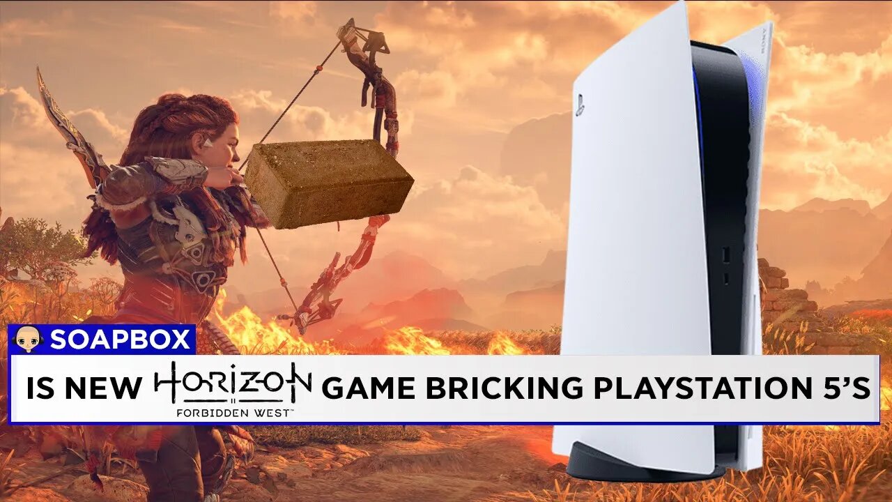 Is Horizon: Forbidden West BRICKING Playstation 5's? A Dangerous And Urgent Situation For Sony!