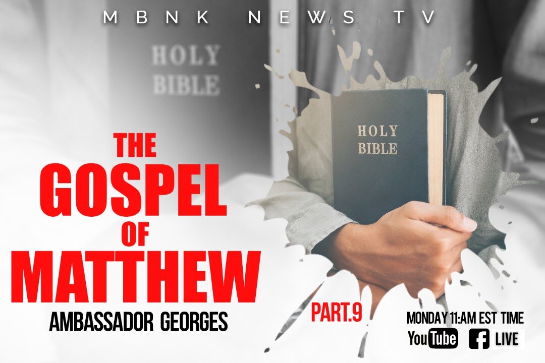 The Gospel Of Matthew - Part 9