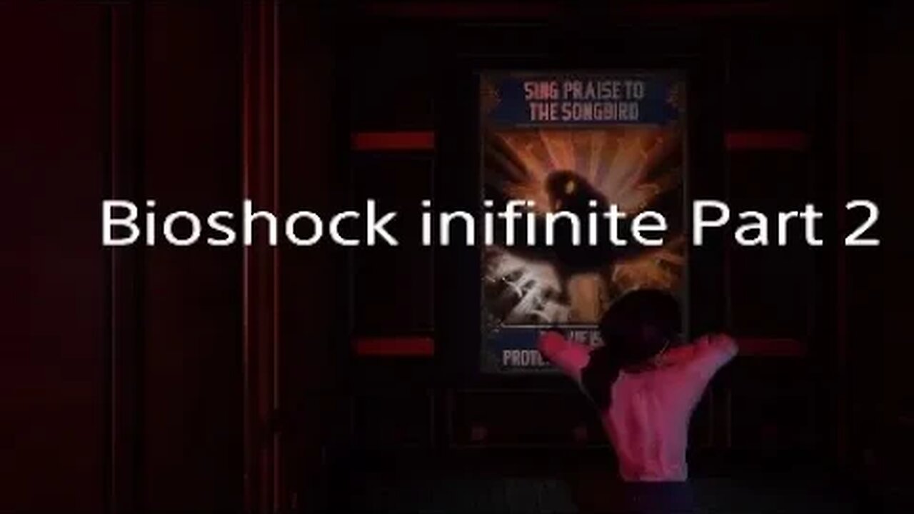 Bioshock inifinite Part 2