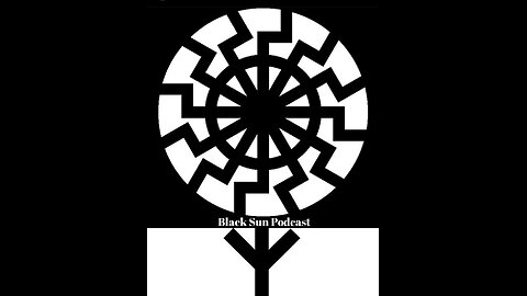 Black Sun Podcast Episode 13 Live Stream 03/01/2024