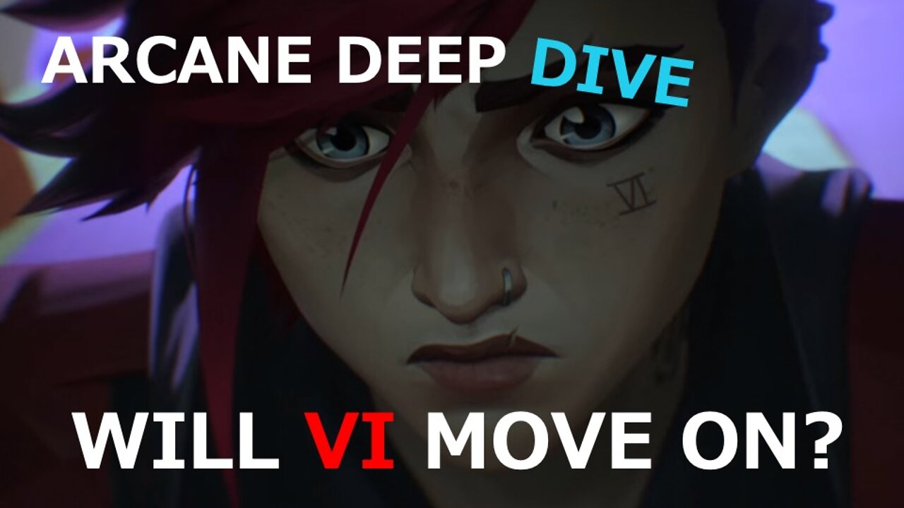 Arcane: Will Vi Move On?