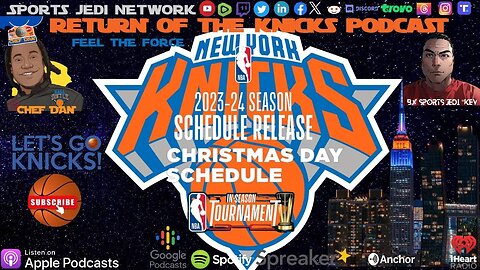 🏀Knicks 2023 schedule release & in-season tournament dates |RETURN OF THE KNICKS PODCAST