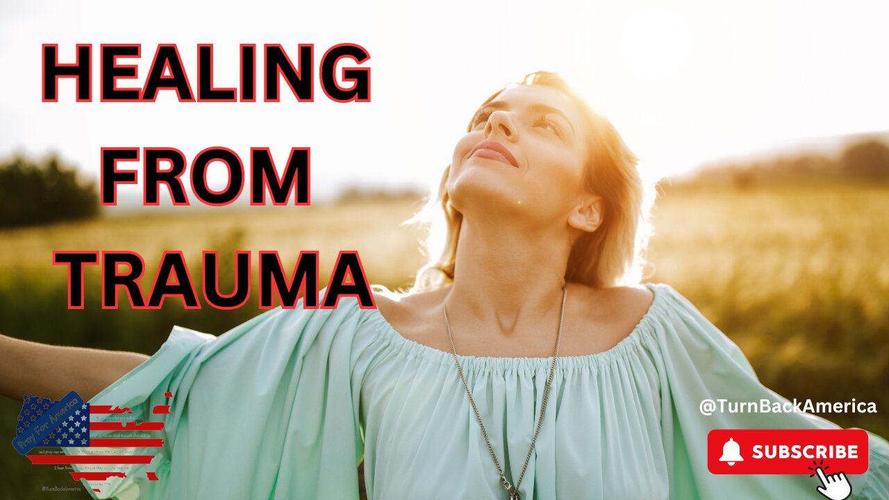 Healing From Trauma