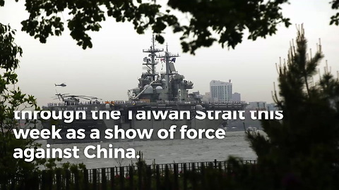 Two US Destroyers Run Gauntlet in Show of Strength Against China