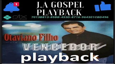 Otaviano Filho Agradecimento play back