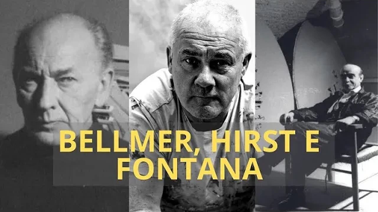 A ARTE DE HANS BELLMER, DAMIEN HIRST E LUCIO FONTANA