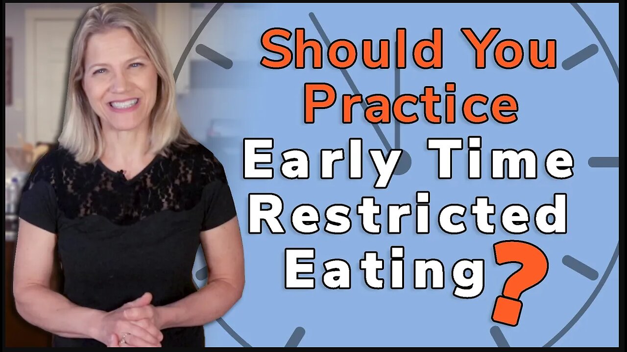 Early Time Restricted Eating | What Is It & How to Use It To Lose Weight