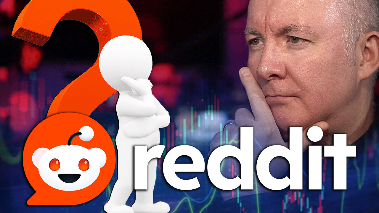 RDDT Stock Reddit - WHY PUMP NOW? Martyn Lucas Investor