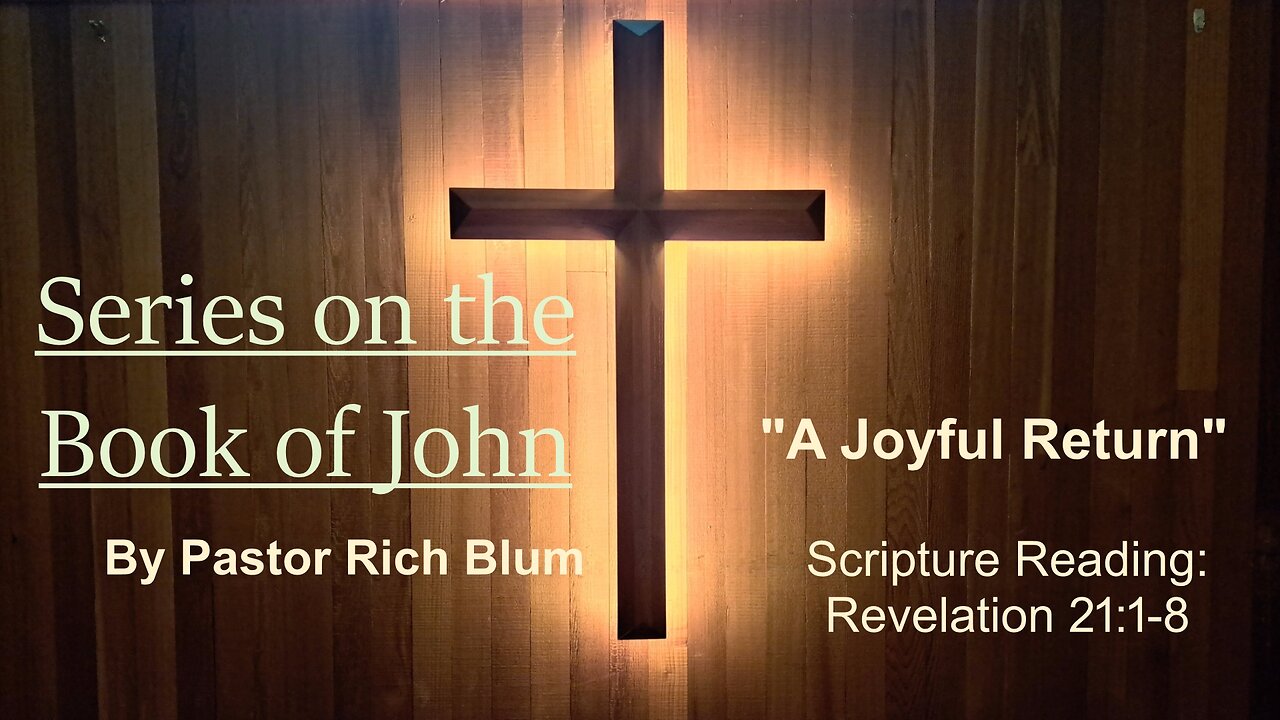 A Joyful Return